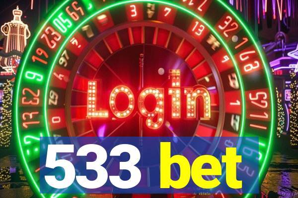 533 bet